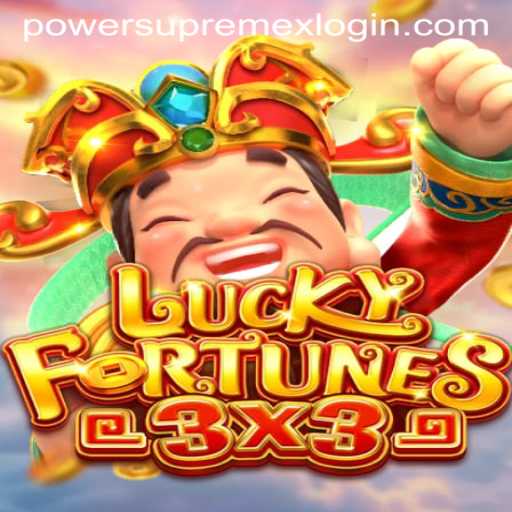 LUCKYFORTUNES3x3: Unveiling the Exciting World of Powersupremex